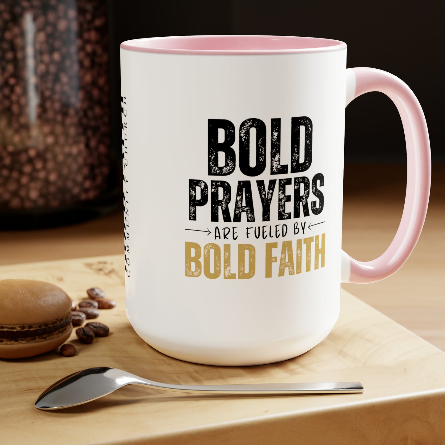 Bold Prayers Are Fueled by Bold Faith Two-Tone Coffee Mugs, 15oz