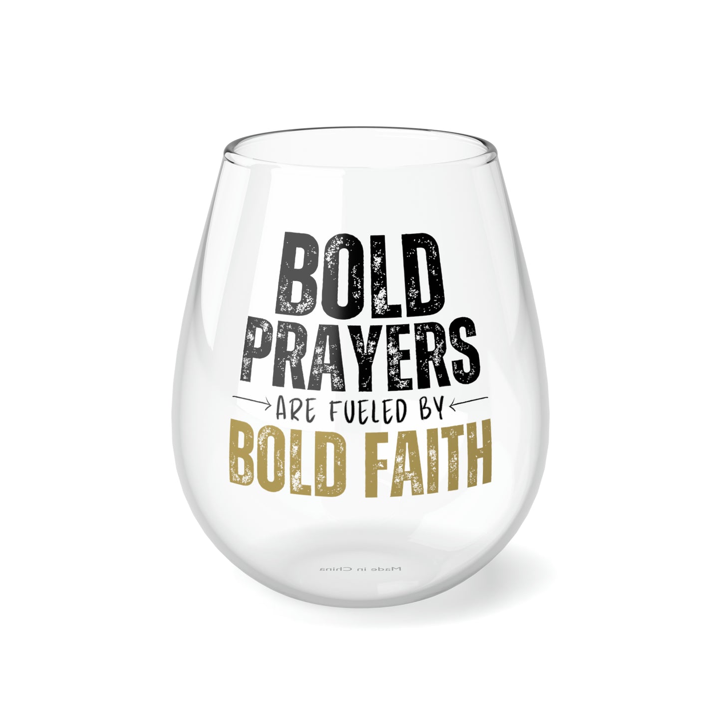 Bold Prayers Are Fueled by Bold Faith Glass, 11.75oz