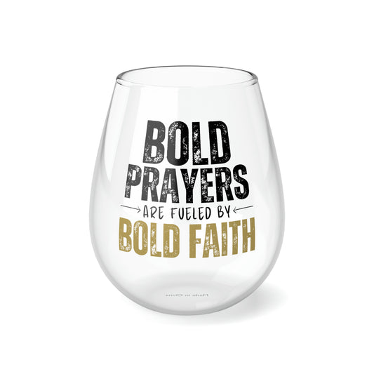 Bold Prayers Are Fueled by Bold Faith Glass, 11.75oz