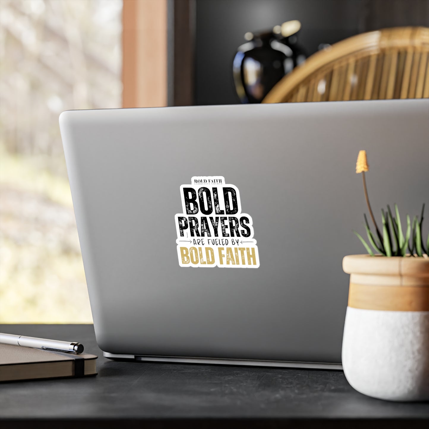 Bold Prayers Are Fueled by Bold Faith Kiss-Cut Vinyl Sticker or Decals