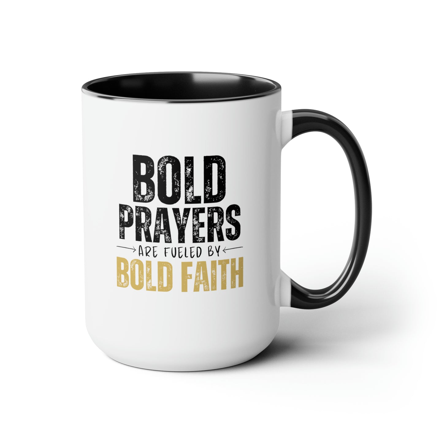 Bold Prayers Are Fueled by Bold Faith Two-Tone Coffee Mugs, 15oz