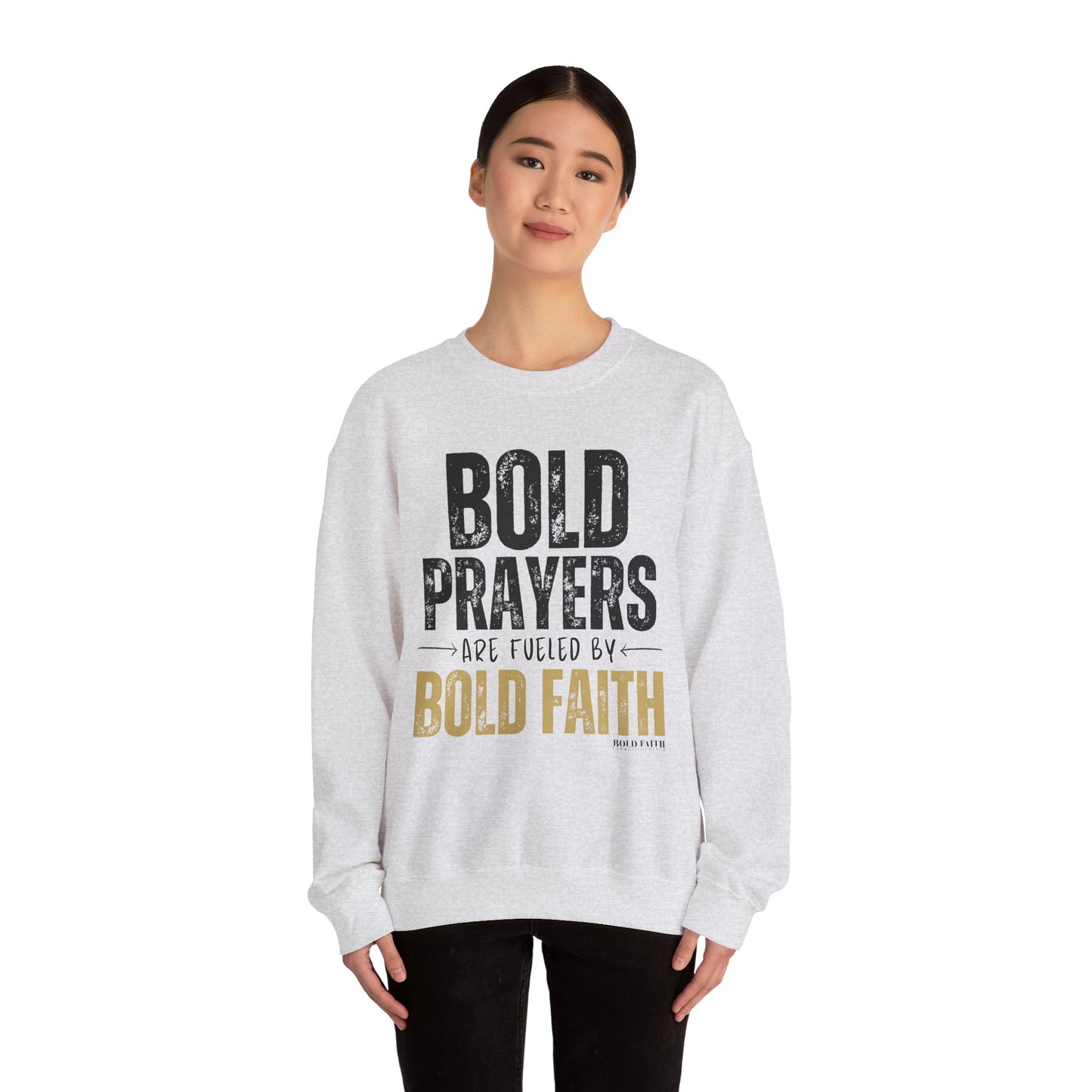 Bold Prayers Are Fueled by Bold Faith Heavy Blend™ Crewneck Sweatshirt