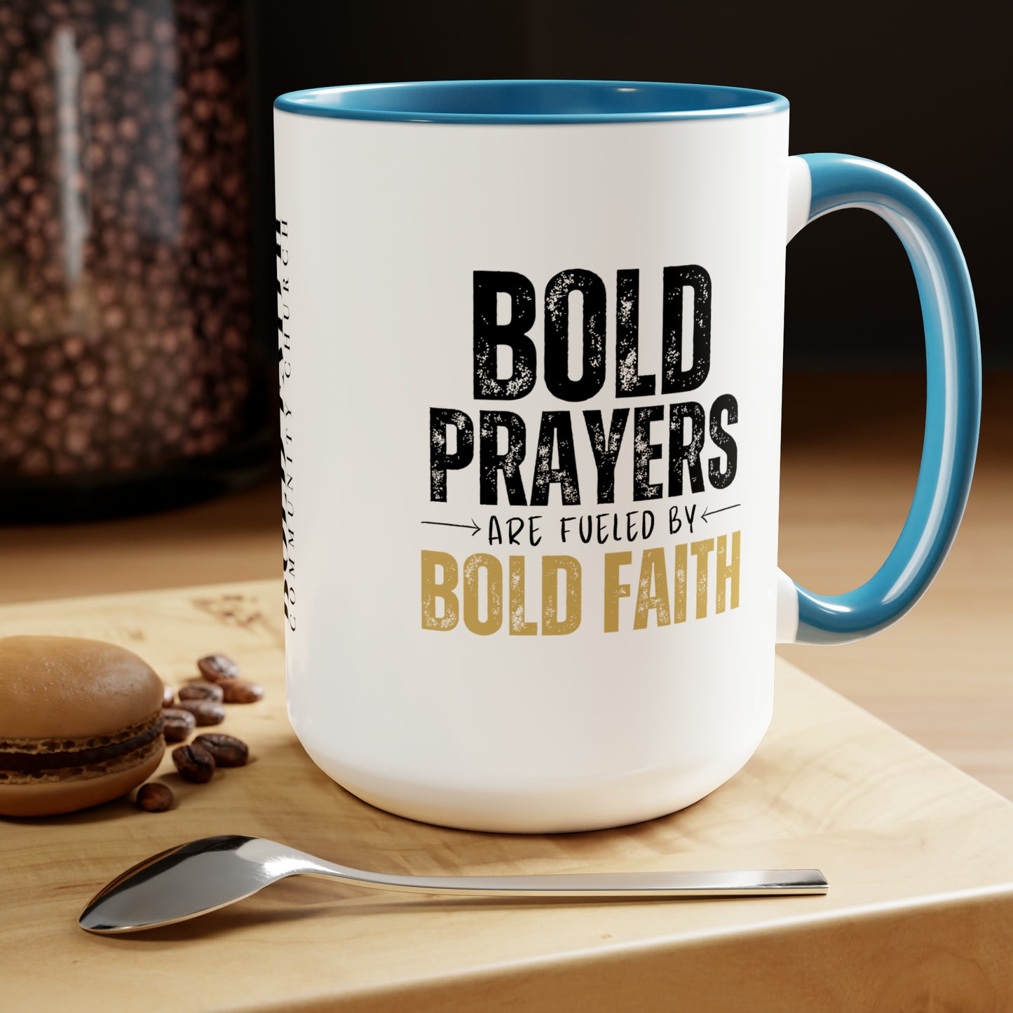 Bold Prayers Are Fueled by Bold Faith Two-Tone Coffee Mugs, 15oz