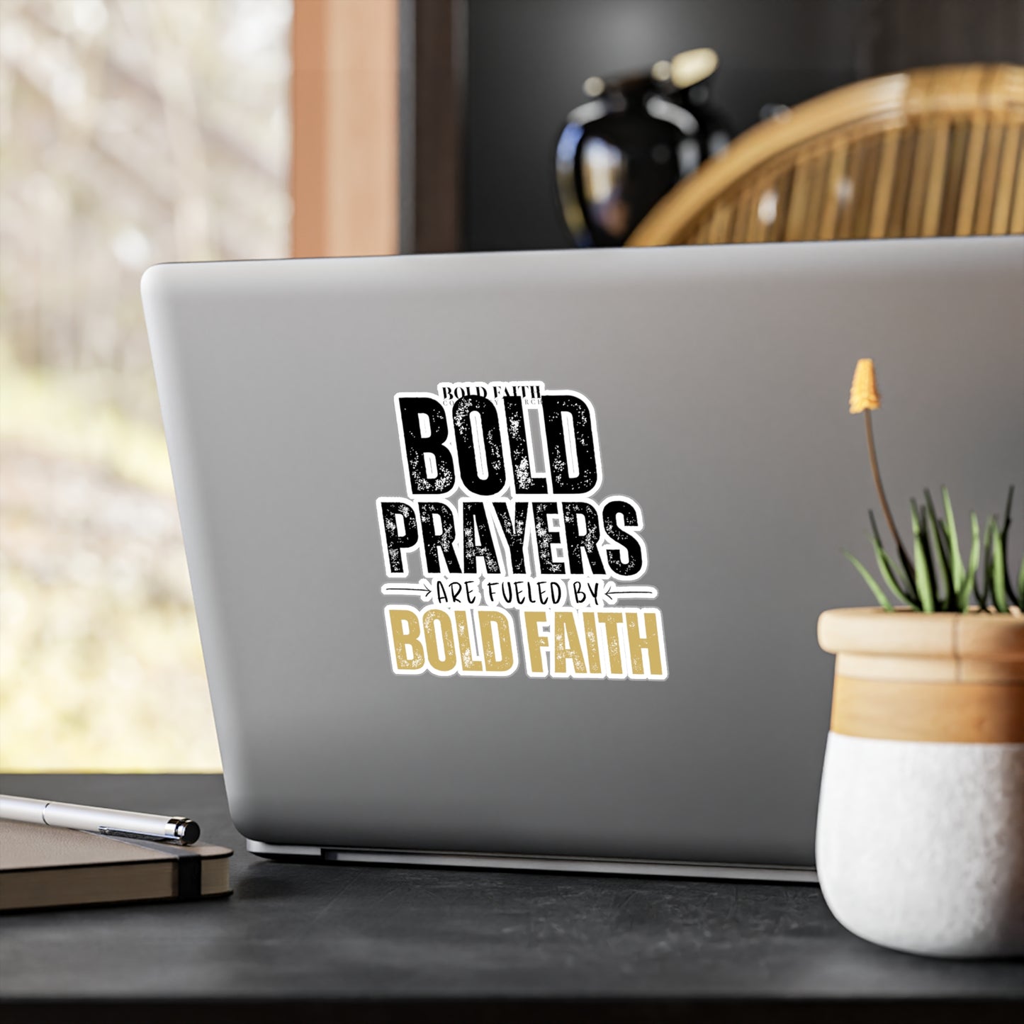 Bold Prayers Are Fueled by Bold Faith Kiss-Cut Vinyl Sticker or Decals