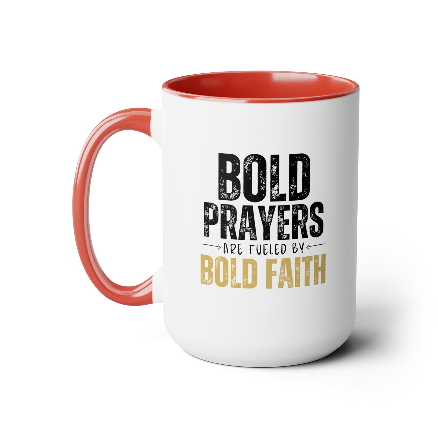 Bold Prayers Are Fueled by Bold Faith Two-Tone Coffee Mugs, 15oz