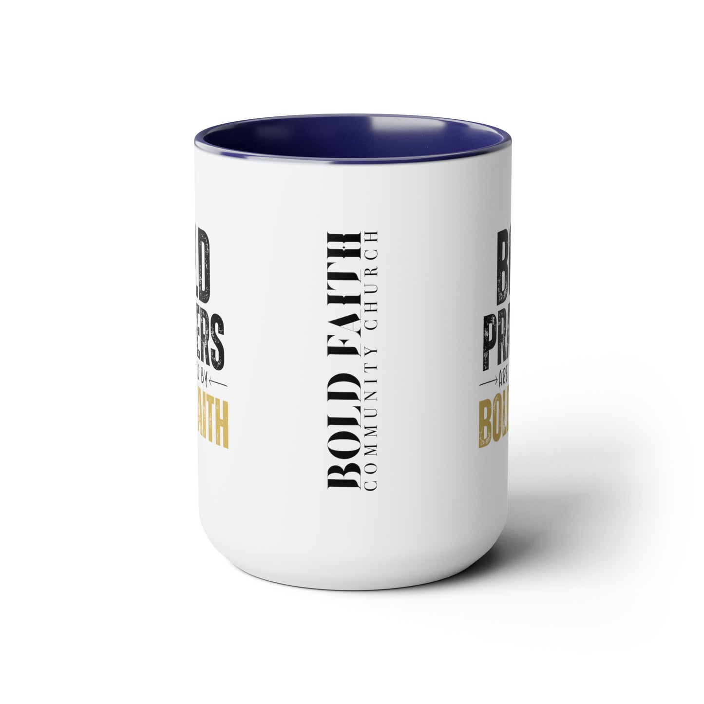 Bold Prayers Are Fueled by Bold Faith Two-Tone Coffee Mugs, 15oz